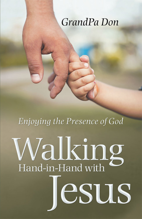 Cover image for book Walking Hand-In-Hand with Jesus