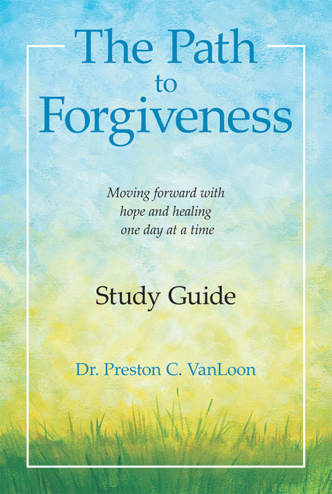 Cover image for book The Path to Forgiveness  Study Guide