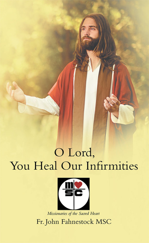 Cover image for book O Lord, You Heal Our Infirmities