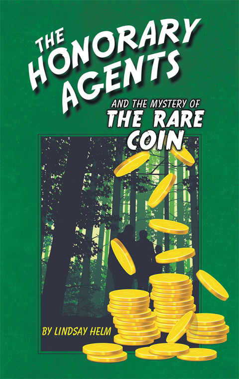Cover image for book The Honorary Agents and the Mystery of the Rare Coin