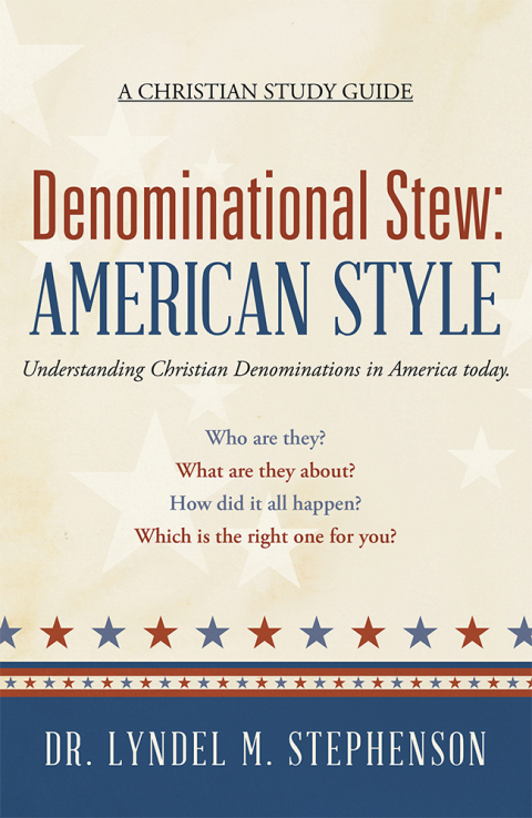 Cover image for book Denominational Stew: American Style