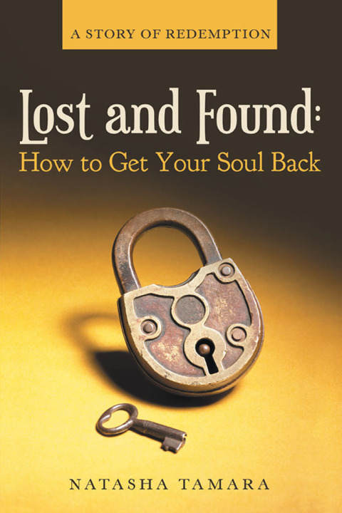 Cover image for book Lost and Found: How to Get Your Soul Back