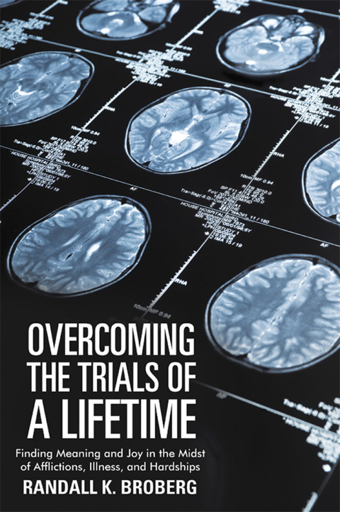 Cover image for book Overcoming the Trials of a Lifetime