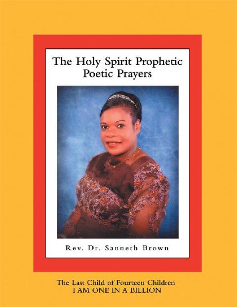 Cover image for book The Holy Spirit Prophetic Poetic Prayers