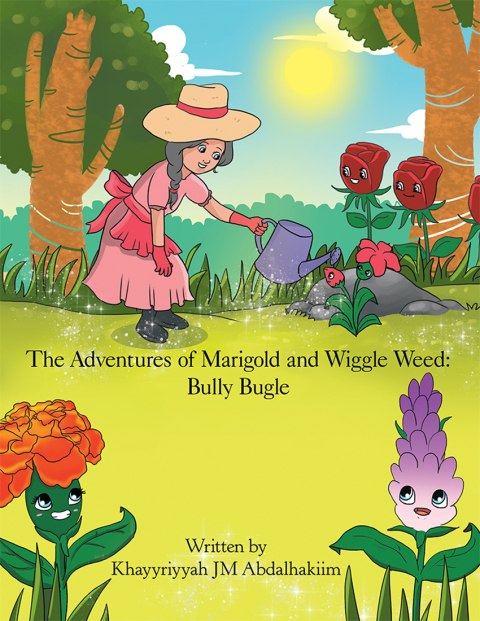 Cover image for book The Adventures of Marigold and Wiggle Weed: Bully Bugle
