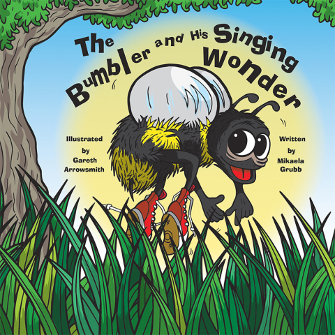 Cover image for book The Bumbler and His Singing Wonder