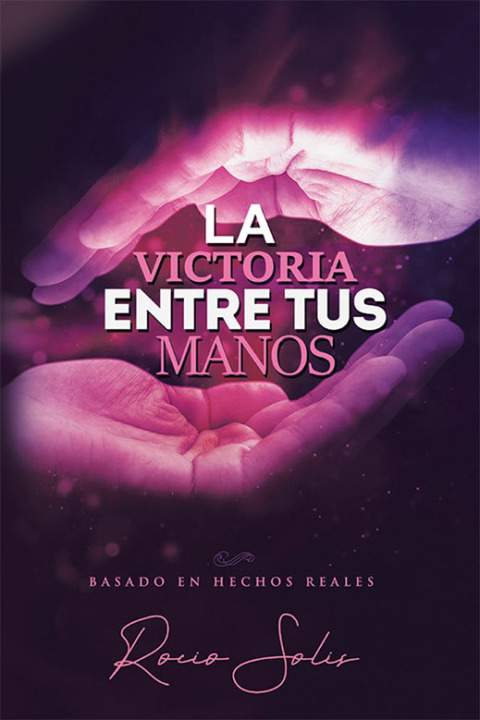 Cover image for book La Victoria  Entre Tus  Manos