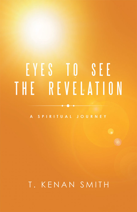 Cover image for book Eyes to See the Revelation