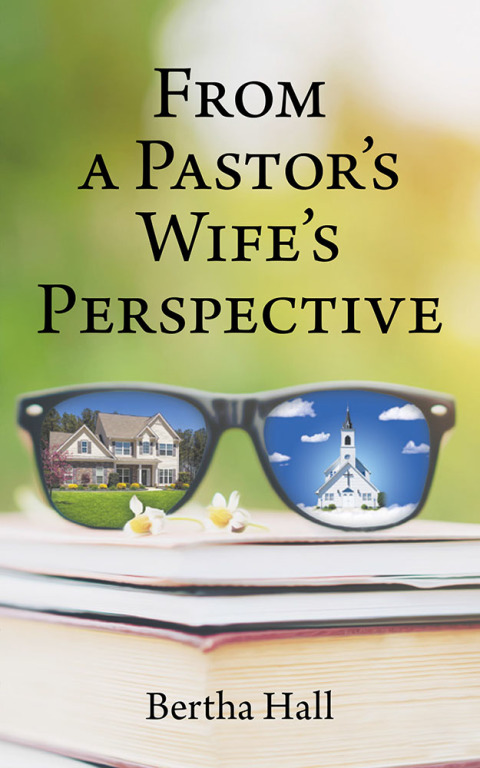 Cover image for book From a Pastor's Wife's Perspective