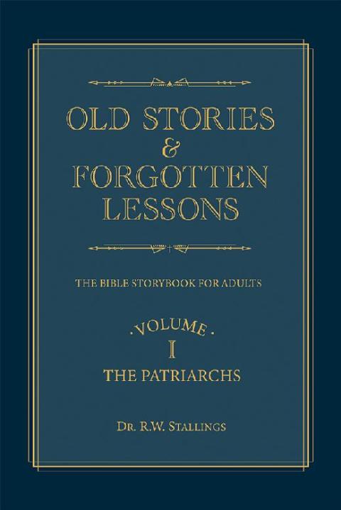 Cover image for book Old Stories & Forgotten Lessons