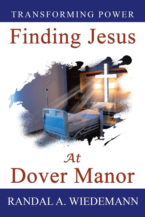 Cover image for book Finding Jesus at Dover Manor