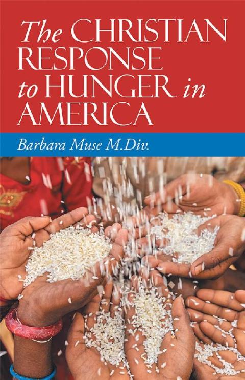 Cover image for book The Christian Response to Hunger in America