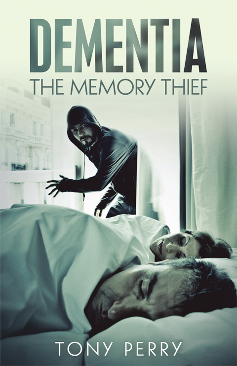 Cover image for book Dementia the Memory Thief