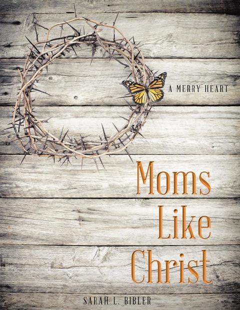 Cover image for book Moms Like Christ