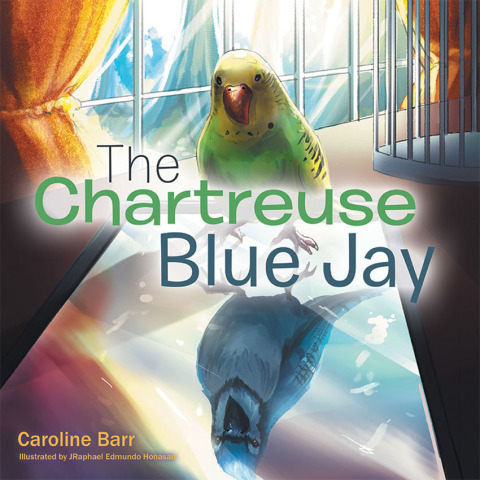 Cover image for book The Chartreuse Blue Jay