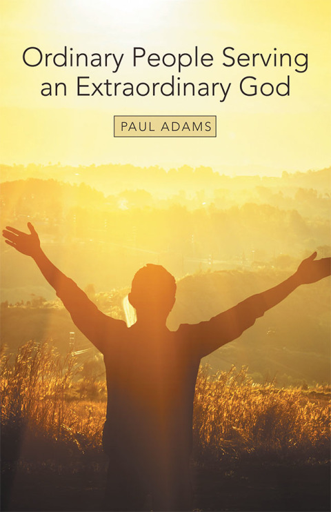 Cover image for book Ordinary People Serving an Extraordinary God