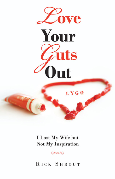 Cover image for book Love Your Guts Out