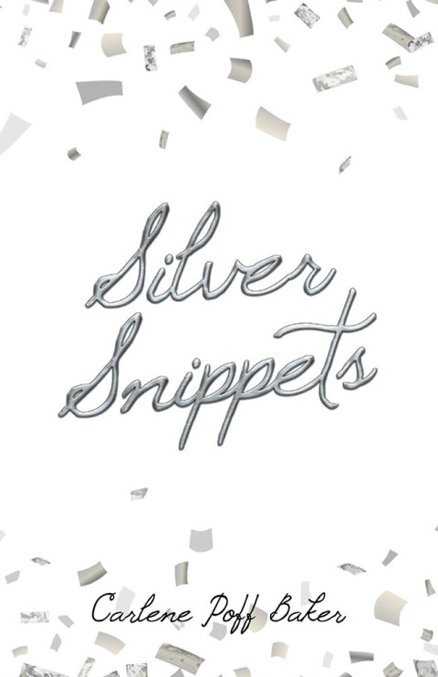 Cover image for book Silver Snippets