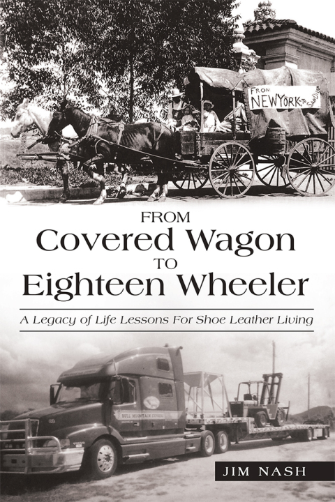 Cover image for book From Covered Wagon to Eighteen Wheeler