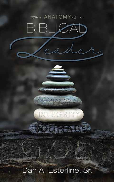Cover image for book The Anatomy of a Biblical Leader