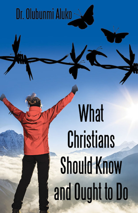 Cover image for book What Christians Should Know and Ought to Do