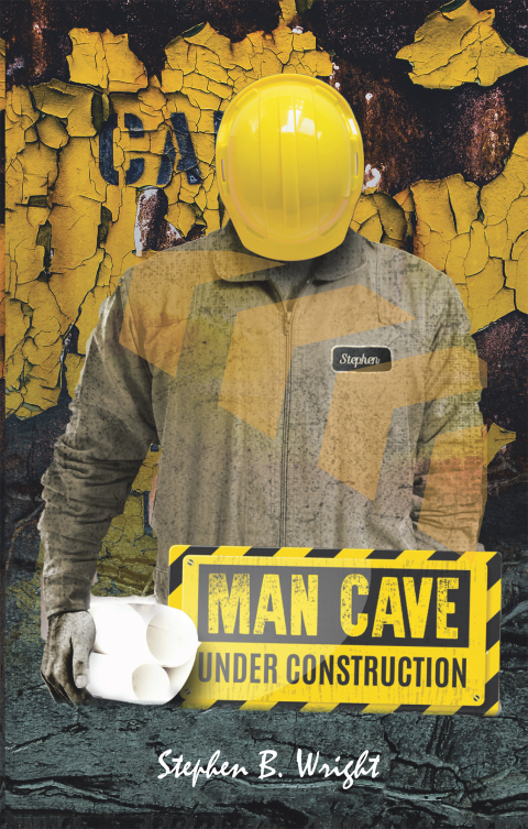 Cover image for book Man Cave Under Construction