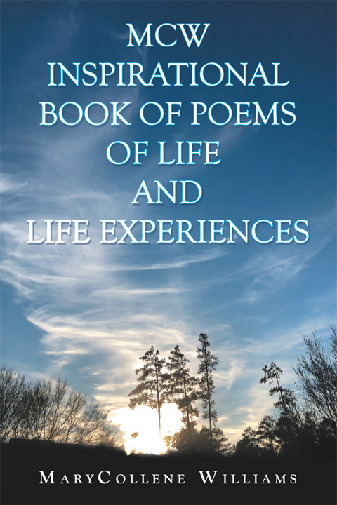 Cover image for book Mcw Inspirational Book of Poems of Life and Life Experiences