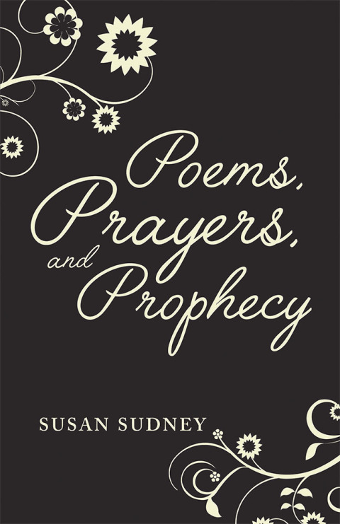 Cover image for book Poems,&nbsp;Prayers&nbsp;And&nbsp;Prophecy