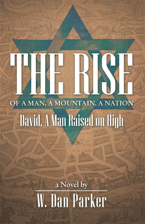 Cover image for book The Rise of a Man, a Mountain, a Nation