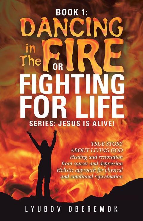 Cover image for book Book 1: Dancing in the Fire or Fighting for Life