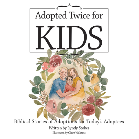 Cover image for book Adopted Twice for Kids