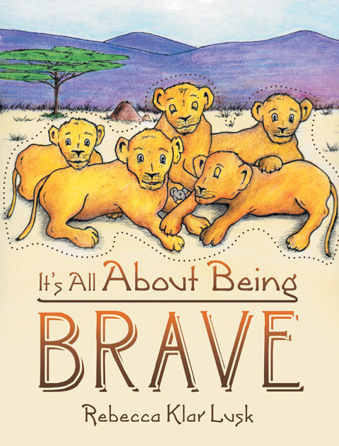 Cover image for book It’s All About Being Brave