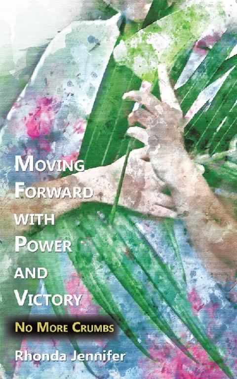 Cover image for book Moving Forward with Power and Victory