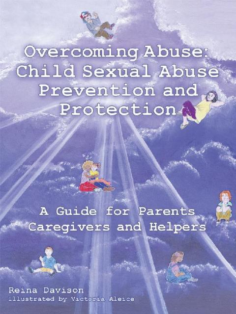 Cover image for book Overcoming Abuse: Child Sexual Abuse Prevention and Protection
