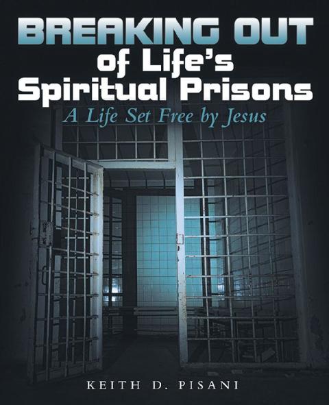 Cover image for book Breaking out of Life’s Spiritual Prisons