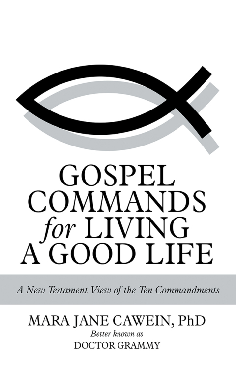 Cover image for book Gospel Commands for Living a Good Life