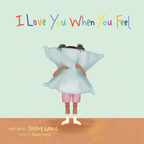 Cover image for book I Love You When You Feel