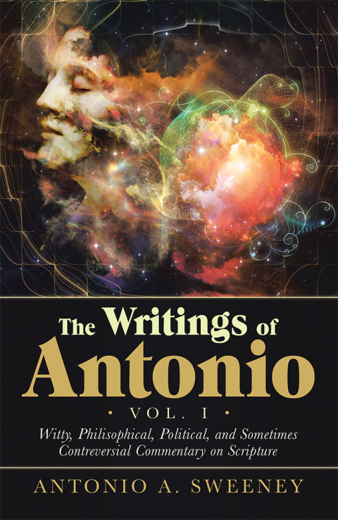 Cover image for book The Writings of Antonio Vol. I