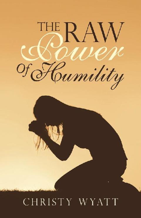 Cover image for book The Raw  Power  of  Humility