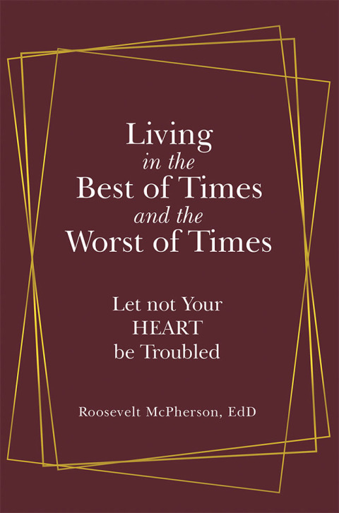 Cover image for book Living in the Best of Times and the Worst of Times