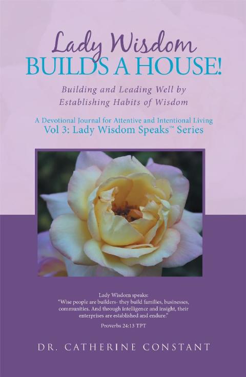 Cover image for book Lady Wisdom Builds a House!