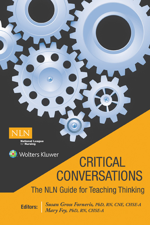 Cover image for book Critical Conversations: The NLN Guide for Teaching Thinking