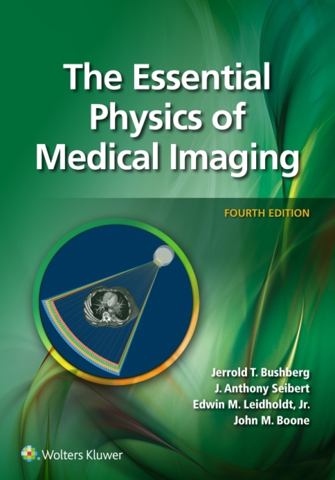 Cover image for book The Essential Physics of Medical Imaging