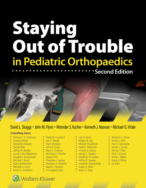 Cover image for book Staying Out of Trouble in Pediatric Orthopaedics