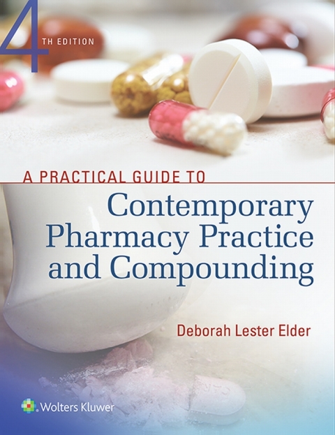 Cover image for book A Practical Guide to Contemporary Pharmacy Practice and Compounding