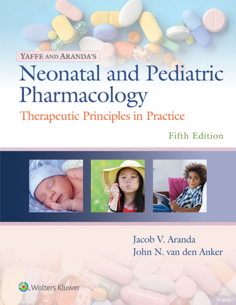 Cover image for book Yaffe and Aranda's Neonatal and Pediatric Pharmacology