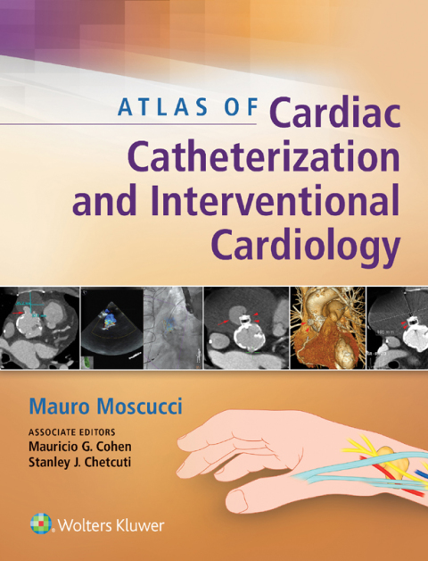Cover image for book Atlas of Cardiac Catheterization and Interventional Cardiology