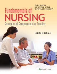 Fundamentals of Nursing: Concepts and Competencies for Practice 9th ...