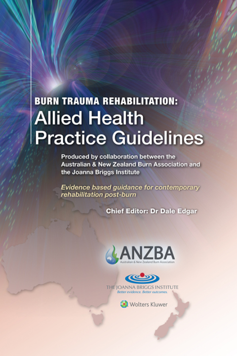 Cover image for book Burn Trauma Rehabilitation: Allied Health Practice Guidelines