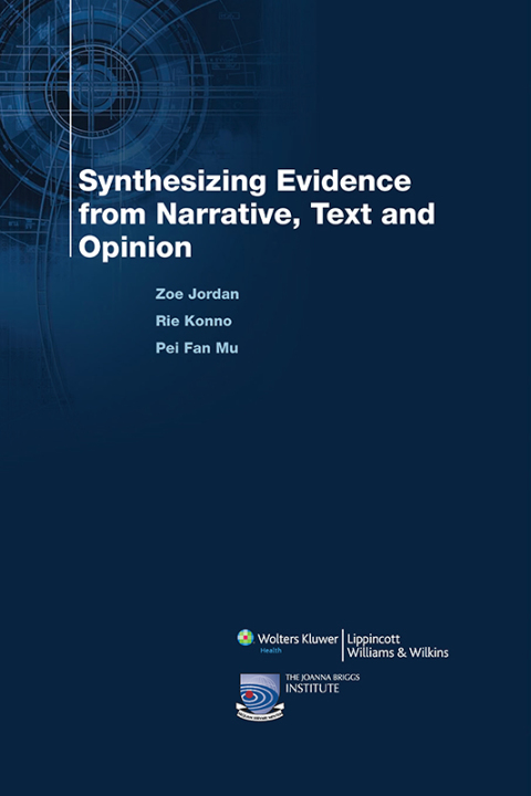 Cover image for book Synthesizing Evidence from Narrative, Text and Opinion